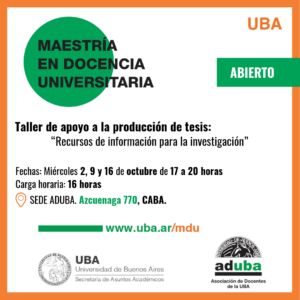 Taller de apoyo a la producción de tesis: “Recursos de información para la investigación”