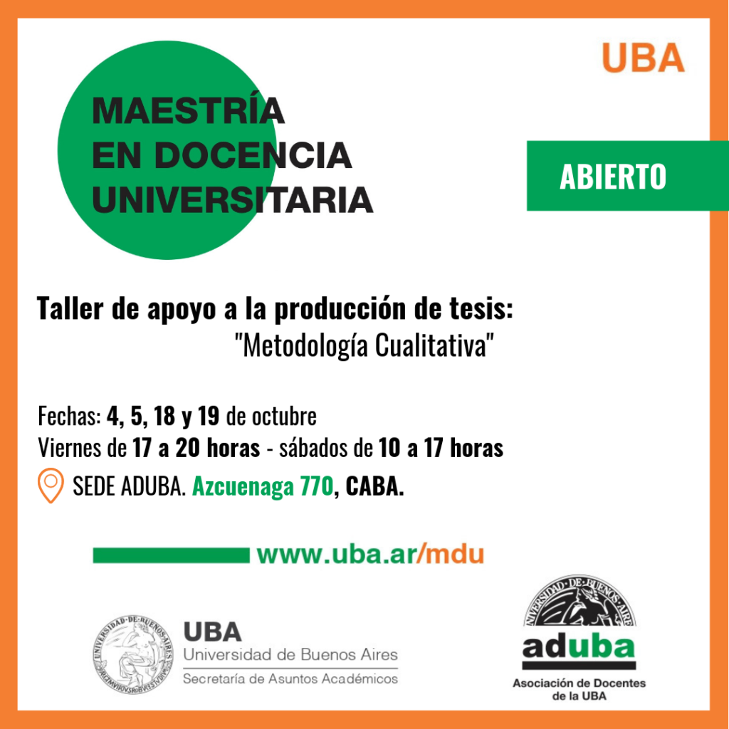 Taller de apoyo a la producción de tesis: “Metodología Cualitativa”