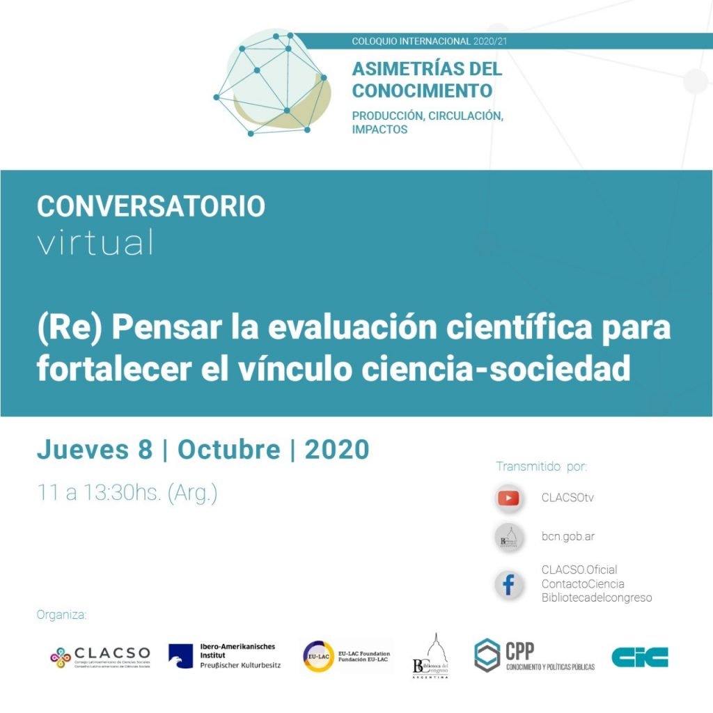 Conversatorio Virtual | (Re) Pensar la evaluación científica para fortalecer el vínculo ciencia- sociedad